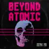 Beyond Atomic - Electric Eyes - EP